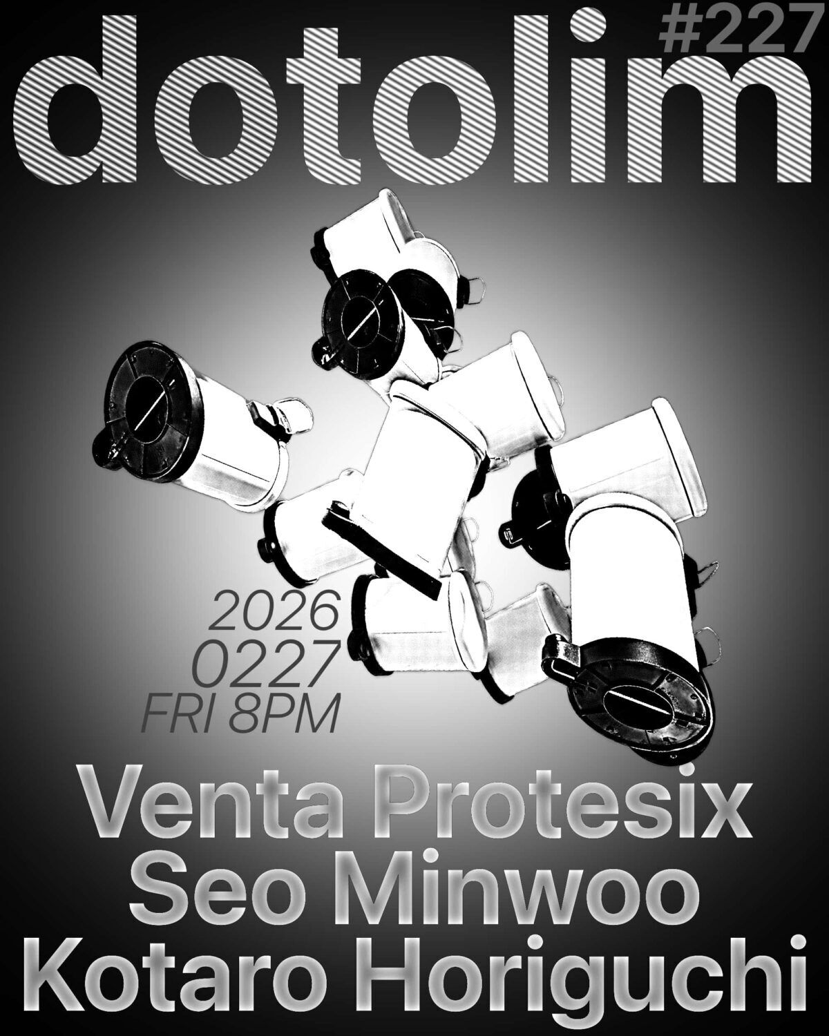 닻올림 연주회 _227 Venta Protesix 벤타 프로테식스 / 서민우 Seo Minwoo / Kotaro Horiguchi 호리구치 코타로